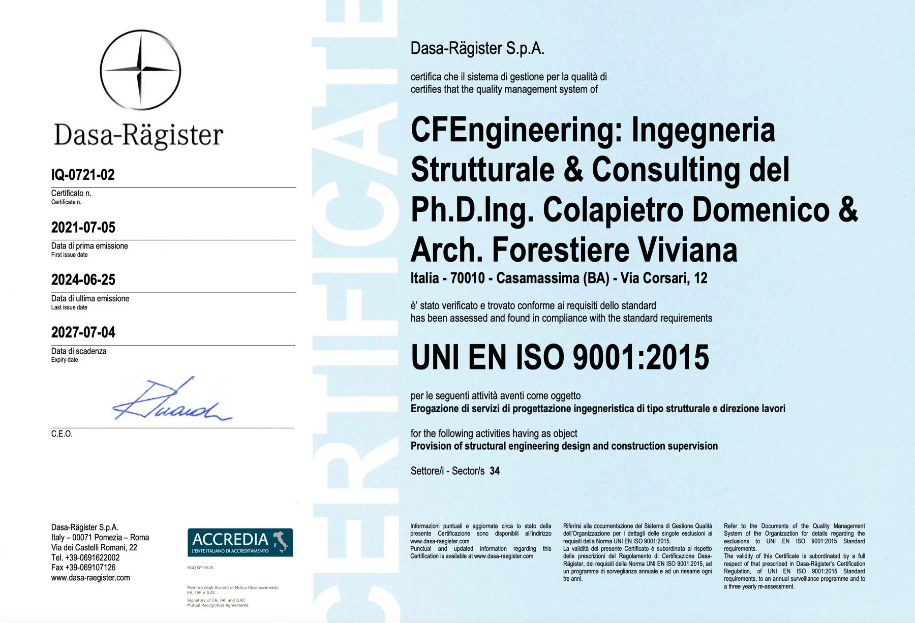 Certificazione ISO9001:2015(ID Certificato: IQ-0721-02)